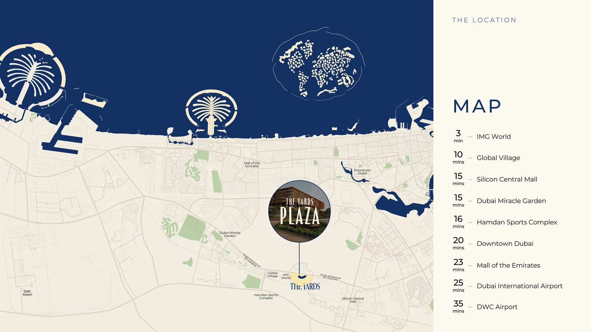 Map of Dubai showing The Yards Plaza and drive times to nearby landmarks and airports